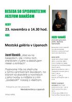 23. 11. BESEDA SO SPISOVATEĽOM JOZEFOM BANÁŠOM